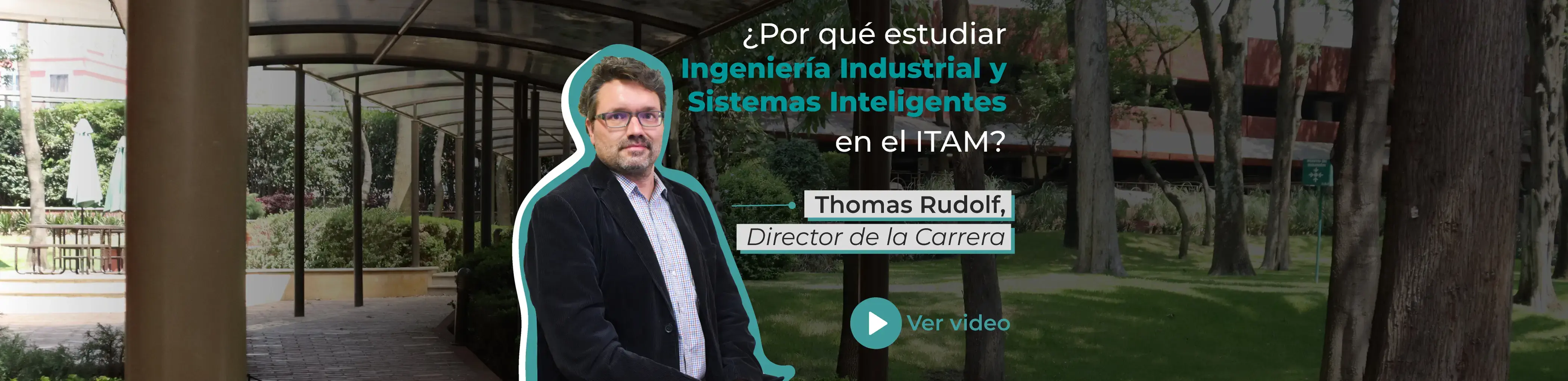 ¿Por qué estudiar Ingeniería Industrial en el ITAM?